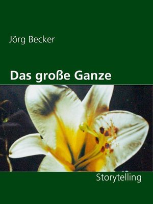 cover image of Das große Ganze